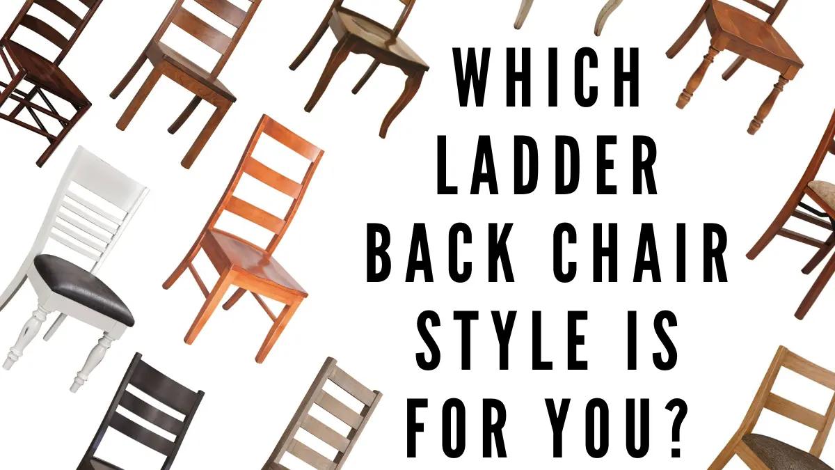 Types of Ladder Back Chairs - Which Style is Best For You